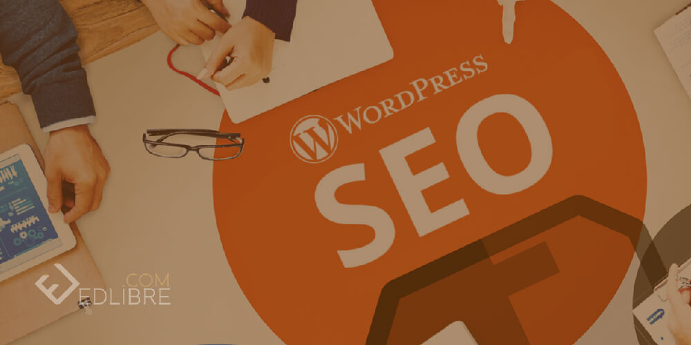 تطوير موقع على ووردبريس WordPress باستخدام تقنيات SEO 2018